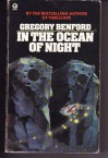 In the Ocean of Night (Galactic Center, #1) - Gregory Benford