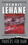 Prayers for Rain (Kenzie & Gennaro #5) - Dennis Lehane