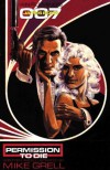James Bond 007: Permission to Die No. 1 - Mike Grell