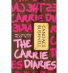 The Carrie Diaries  - Candace Bushnell