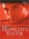 Midnight's Master  - Cynthia Eden