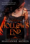Hollow's End - Marianne Morea