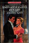 Lord Greyfalcon's Reward - Amanda Scott