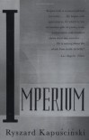 Imperium - Ryszard Kapuściński