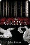 The Grove - John Rector