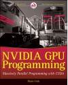 Nvidia Gpu Programming: Massively Parallel Programming with Cuda - Shane Cook, Steve Cook, Michael Dagg