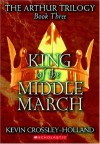King of the Middle March - Kevin Crossley-Holland
