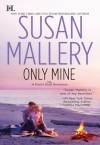 Only Mine (Fool's Gold, #4) - Susan Mallery