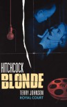 Hitchcock Blonde - Terry Johnson