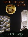 Hotel of Lost Souls (The Lost Humanity Series) - H.S. Kallinger