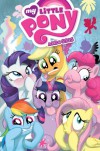 My Little Pony: Pony Tales Volume 1 (My Little Pony - Brenda Hickley, Ryan Lindsay, Tony Fleecs, Andy Price, Thom Zahler, Bobby Curnow, Ben Bates, Amy Mebberson, Ted Anderson, Katie Cook, Barbara Kesel