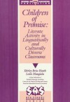 Children Of Promise: Literate Activity In Linguistically And Culturally Diverse Classrooms - Shirley Brice Heath