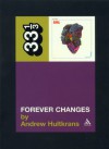 Forever Changes - Andrew Hultkrans
