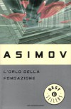 L'orlo della Fondazione - Isaac Asimov, Laura Serra