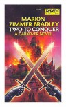 Two to Conquer  (Darkover #7) - Marion Zimmer Bradley