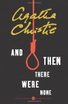 And Then There Were None: Deluxe Edition - Agatha Christie