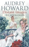 Distant Images - Audrey Howard