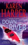 Down River - Karen Harper