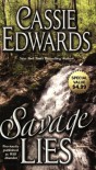 Savage Lies - Cassie Edwards