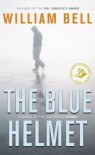 The Blue Helmet - William Bell