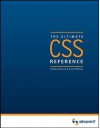 The CSS: The Ultimate Reference - Tommy Olssen, Paul O'Brien