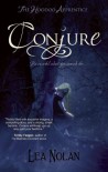 Conjure (The Hoodoo Apprentice) - Lea Nolan