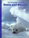 The Wonderful World Of Seals And Whales - Sandra Lee Crow
