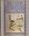 The Cat on My Shoulder - Lisa Angowski Rogak