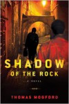 The Shadow of the Rock - Thomas Mogford