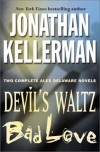 Devil's Waltz / Bad Love - Jonathan Kellerman