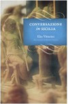 Conversazione in Sicilia - Elio Vittorini