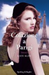Colazione a Parigi (Pandora) - Kathy Klise