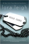 Wild Card  - Lora Leigh