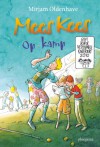 Mees Kees op kamp / druk 1 - Mirjam Oldenhave