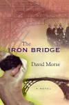 The Iron Bridge - David Morse