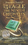 The Eagle of the Ninth Chronicles (The Eagle of the Ninth / The Silver Branch / The Lantern Bearers) - Rosemary Sutcliff