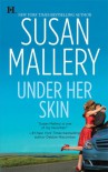 Under Her Skin - Susan Mallery