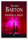 Morderczy dotyk - Beverly Barton