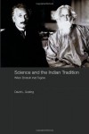 Science and the Indian Tradition: When Einstein Met Tagore - David L. Gosling