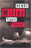 Tropic of Cancer - Henry Miller, Shapiro Karl