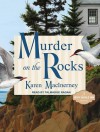 Murder on the Rocks: Gray Whale Inn Mysteries No. 1 - Karen MacInerney