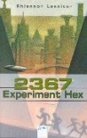 2367. Experiment Hex  - Rhiannon Lassiter, Angelika Eisold-Viebig