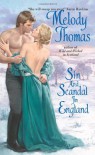 Sin and Scandal in England - Melody Thomas