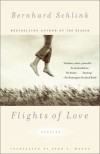 Flights of Love: Stories - Bernhard Schlink