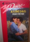 Angel For Hire (Harlequin Desire No 680) - Justine Davis