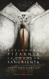 La condesa sangrienta - Alejandra Pizarnik, Santiago Caruso