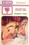 Marriage Under Fire - Daphne Clair