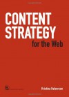 Content Strategy for the Web - Kristina Halvorson, Halvorson