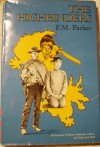 The Highbinders - F. M. Parker