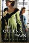 The Queen's Pawn - Christy English